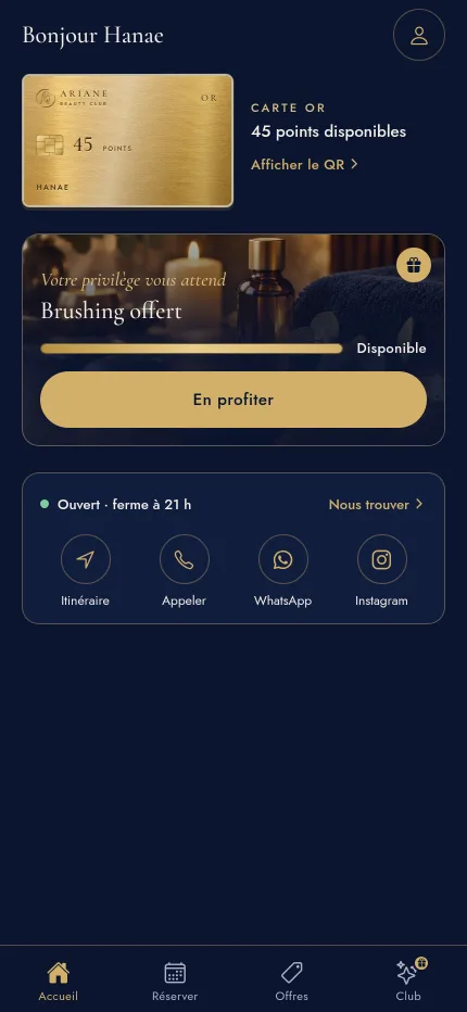 Un privilège disponible : brushing offert